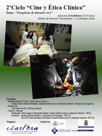 2º Ciclo Cine y ética clínica organizadas por el Comité de ética para la atención sanitaria del Hospital S. Agustín de Avilés.